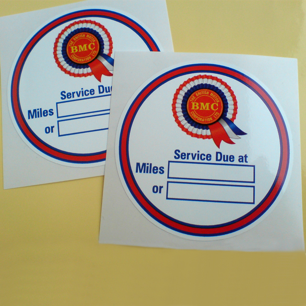 BMC SERVICE DUE REMINDER STICKERS. A red, white and blue BMC rosette above Service Due at , Miles, or, in blue lettering next to two empty boxes. A white circular sticker with a red and blue border.