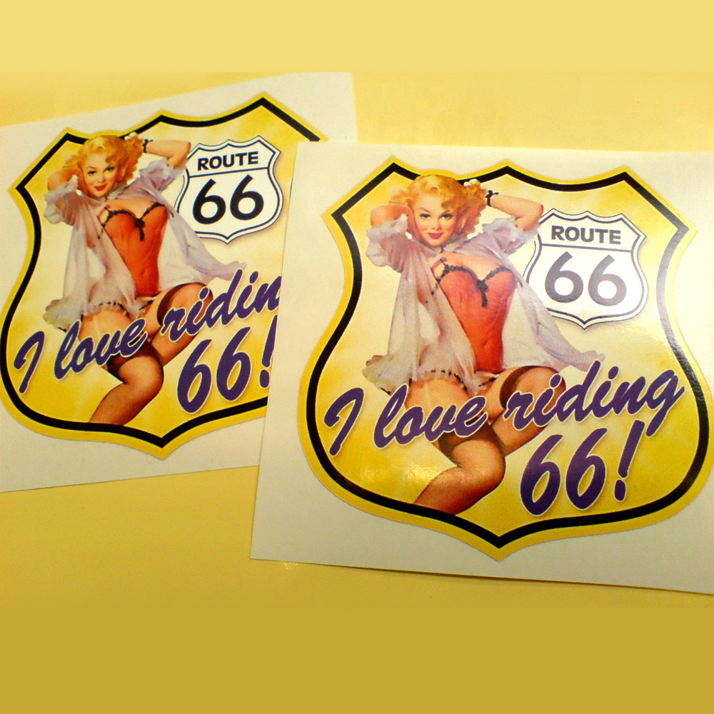 ROUTE 66 I LOVE RIDING STICKERS. A model wearing a basque, stockings and negligee sitting above I love riding 66! lettering and a Route 66 sign by her side. A yellow Route 66 sign shaped sticker.
