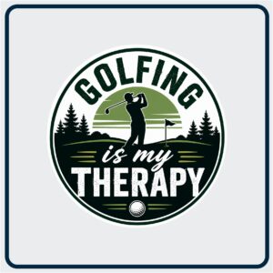 Golfing Is My Therapy Sticker